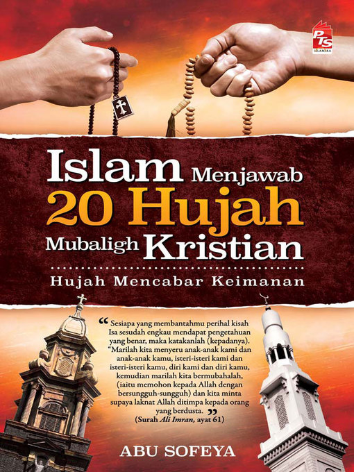 Title details for Islam Menjawab 20 Hujah Mubaligh Kristian by Abu Sofeya - Available